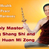 Health, Peace, and Harmony  — An Introduction to Holy Master Ziguang Shang Shi and Guang Huan Mi Zong